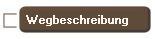 Wegbeschreibung